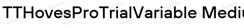 TTHovesProTrialVariable Medium字体转换